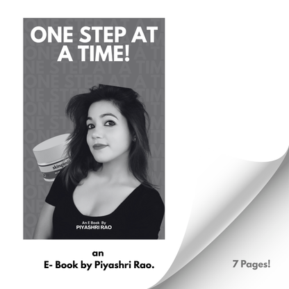 One Step At a Time an E-Book By Piyashri Rao
